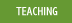 Teaching